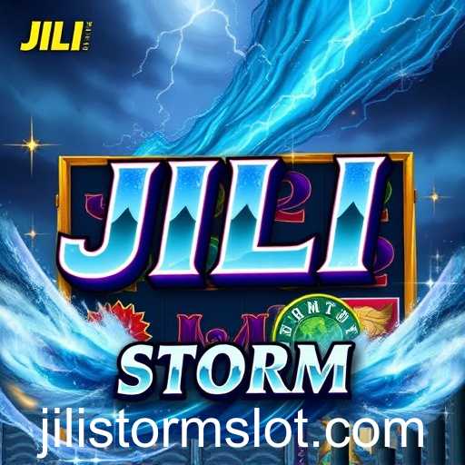 JILI Storm: Revolutionizing the World of Online Slot Games
